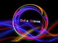 Delta Waves for deep sleep healing and complete recovery.
