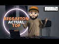 Mix reggaeton actual top  dj markz