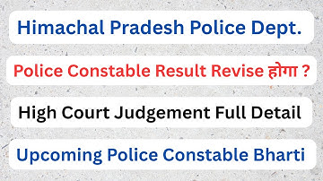 H.P Police Constable Bharti Result Revise होगा ? ||Constable 800 New Vacancy Status ||