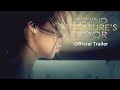 Behind Treasure's Door | Official Trailer | Available Now