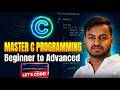 C Programming Full Course | Beginner to Advanced | Complete Series 2026