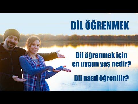 Dil öğrenmek için en uygun yaş nedir ve dil nasıl öğrenilir?