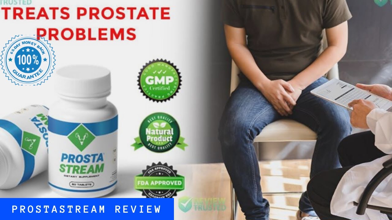 prostastream Review - healthy prostate Supplement