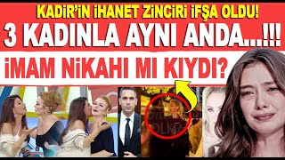 Sezer Çakır Kadir Doğulu'yla yaşadığı o geceyi anlattı! Kadir Doğulu Neslihan Atagül'ü aldattı mı?