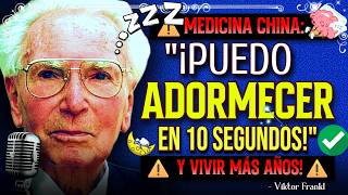 Viktor Frankl: 5 Claves Chinas para un Sueño Profundo que PROLONGA TU VIDA! Psiquiatra: SIN Enfermar