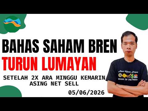BAHAS SAHAM BREN TURUN LUMAYAN MAU DEKAT ARB TADI TEKANAN JUALAN ASING MINGGU KEMARIN SEMPAT ARA