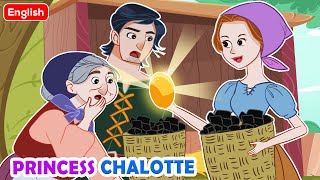 Princess Charlotte 👸 Story in English | Story For Teenagers | WOA Fairy Tales