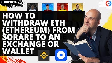 How to WITHDRAW ETH Ethereum from SORARE to an EXCHANGE or WALLET  - Easy and simple step by step