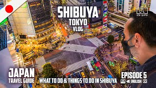 Shibuya Tokyo | Seyahat rehberi ve Shibuya Crossing Japonya'da gezilecek yerler