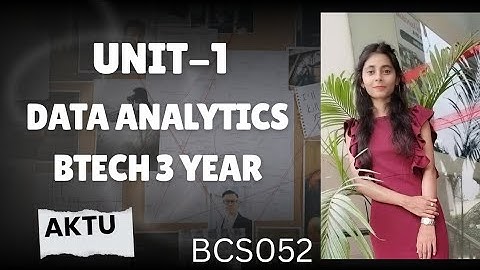 Unit-1 Data Analytics one shot🔥| aktu| btech|3rd year #oneshot #unit1 #dataanalytics #visualization