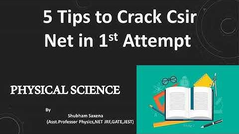 5 TIPS TO CRACK CSIR NET PHYSICAL SCIENCE (best study PLAN )