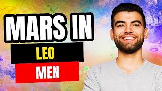 Mars in Leo Men