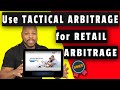 Tips for using Tactical Arbitrage software for retail arbitrage.