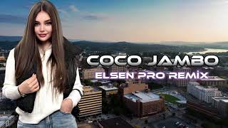 Elsen Pro - Coco Jambo (Remix 2024) Resimi