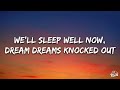 CG5 - SLEEP WELL (Lyrics)