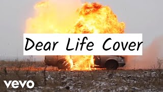 Dear Life (Beck) Cover - Derek Heinlen