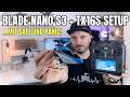 TX16S Setup für den Blade nano S3 - Komplettes Tutorial mit Panikrettung und SAFE!