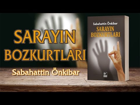 Sarayın Bozkurtları Sabahattin Önkibar