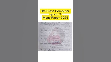 9th class Computer group 2 paper 2025 class 9 Computer paper 2025 9th computer group 2 solved MCQs