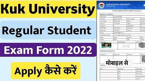 HOW TO FILL KUK UNIVERSITY EXAM FORM 2022 | KUK EXAMINATION FORM 2022