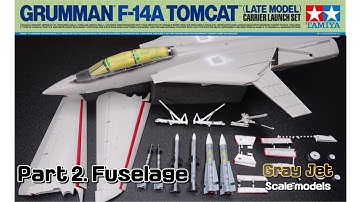 Tamiya 1/48 F-14A CARRIER LAUNCH SET (PART 2. Fuselage)