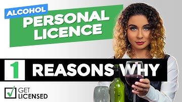 Reasons Why you need a Personal Licence | Alcohol APLH 01