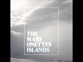 The Mary Onettes - The Disappearance Of My Youth