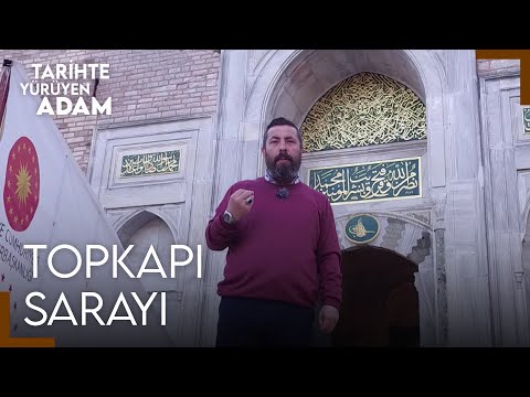 Tarihte Yürüyen Adam - Topkapı Sarayı-2 | 8 Nisan 2023