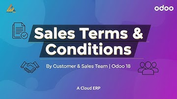 Sales Terms & Conditions by Customer & Sales Team | Automate Quotes, Orders & Invoices | Odoo 18