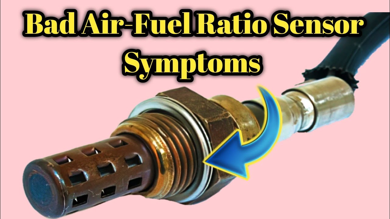 Bad AirFuel Ratio Sensor Symptoms YouTube