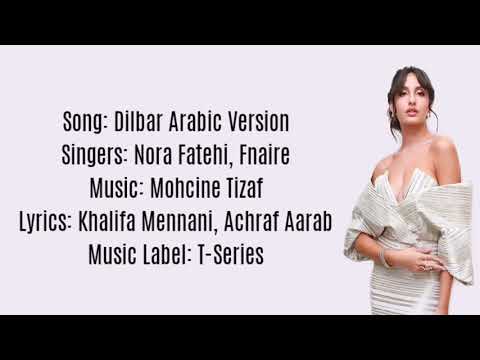 dilbar-arabic-version-|-song-lyrics-|-nora-fatehi-|-just-scroll-down