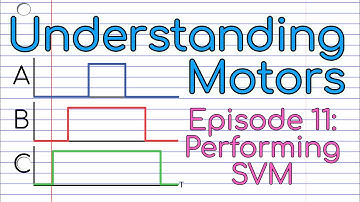 How to do Space Vector Modulation (Understanding Motors episode 11)