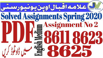 AIOU 8611, 8623,8625Assignments No 2/EM/spring 2020/Bed classes /Pdf Download By Joher Videos
