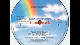 Cool Runners - Play The Game (12' Disco-Funk 1982)