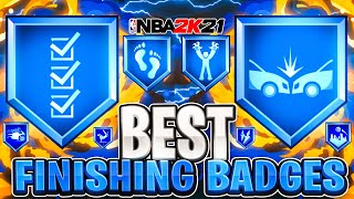 BEST FINISHING BADGES ON NBA 2K21! ALL FINISHING BADGES RANKED! FULL BREAKDOWN AND ANALYSIS!