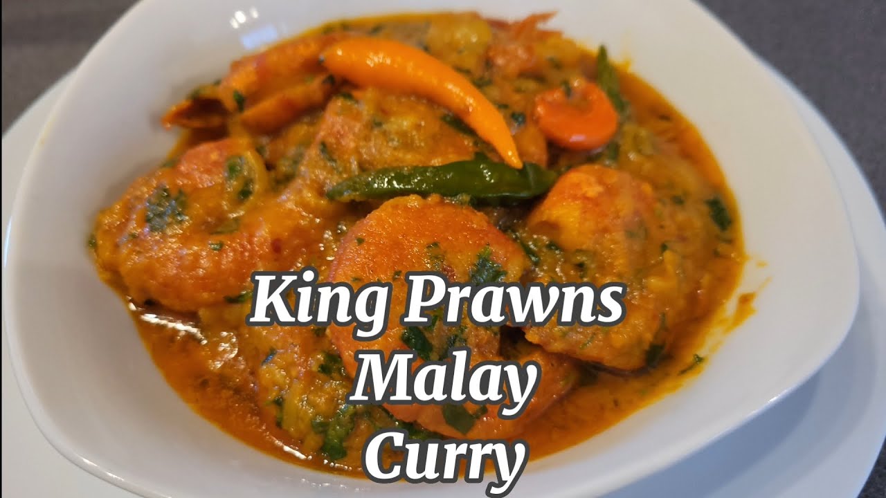 King Prawns Malay Curry || Easy step by step || With Lilly Morium ||