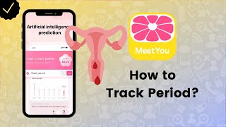 How to Track your Period on MeetYou? - MeetYou Tips screenshot 4