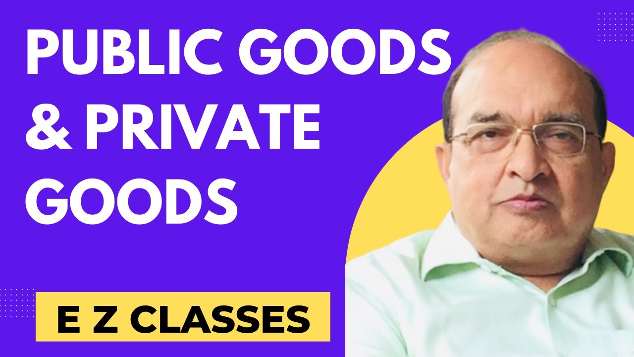 Public Goods Private Goods Hindi Youtube Public Goods Private Goods Hindi Youtube