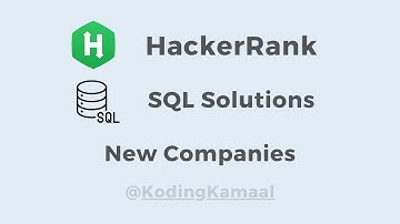 New Companies || HackerRank SQL Solution