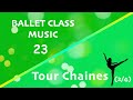 Ballet Class Music (23) - Tour Chaines (2:4) の動画、YouTube動画。