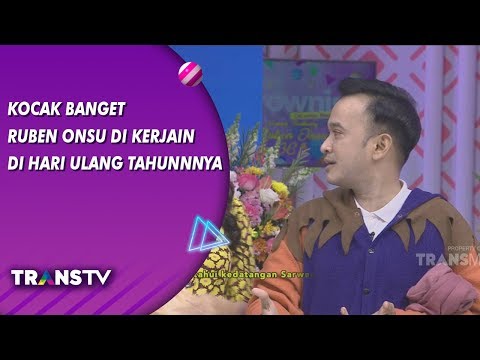 BROWNIS - Ruben Onsu Dikerjain di Hari Ulang Tahunnya, Kocak Banget! (15/8/19) Part 1