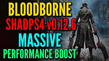 Bloodborne PC shadPS4 v0.12.6 WIP 60FPS 4K on RTX 5060 Ti 16Gb