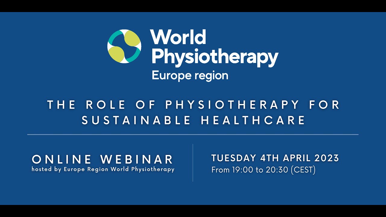 Webinar | The Role of Physiotherapy for Sustainable Healthcare #GPHW2023