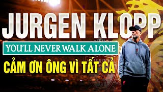 JURGEN KLOPP KẾT THÚC TRIỀU ĐẠI VĨ ĐẠI | TẠM BIỆT LINH HỒN ANFIELD TẬN HIẾN NHẤT