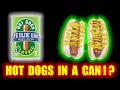 Would You Eat A Hot Dog Out Of A CAN??