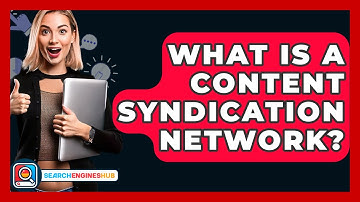What Is A Content Syndication Network? - SearchEnginesHub.com