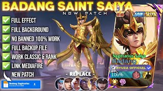 Script Skin Badang Saint Seiya - Sagitarius Saiya No Password | Full Effect Voice Patch Terbaru