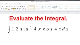 The Integral of 12sin^2(4x)cos(4x)