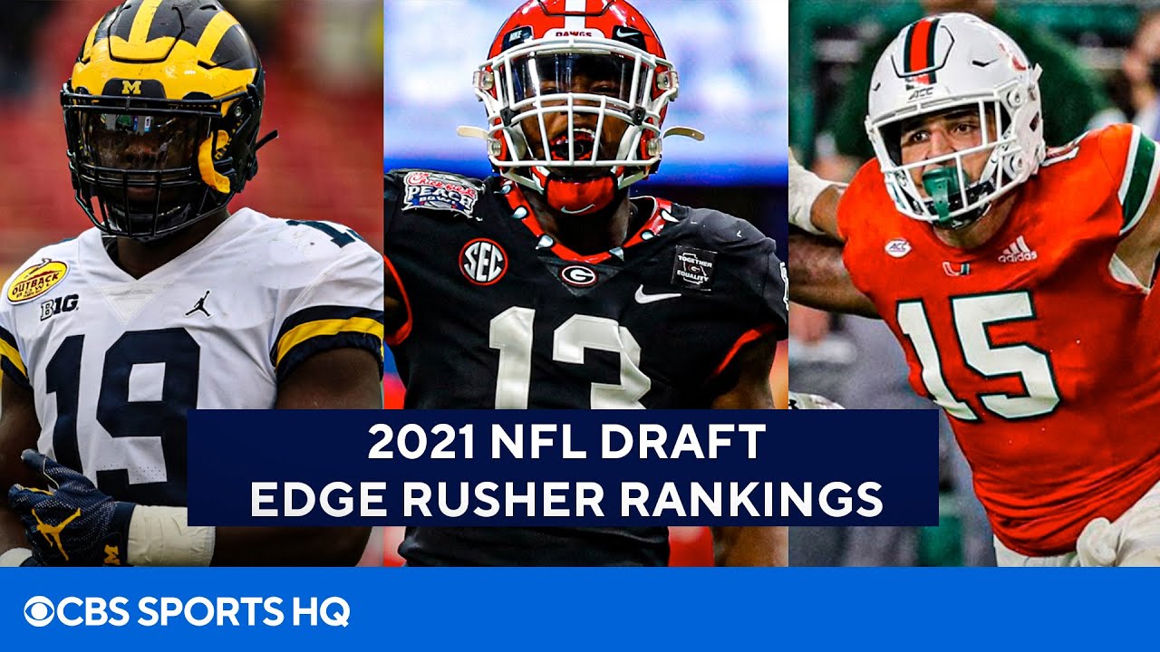 2021 NFL Draft Top Edge Rushers CBS Sports HQ YouTube