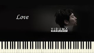 Video thumbnail of "♪ Yiruma: Love - Piano Tutorial"